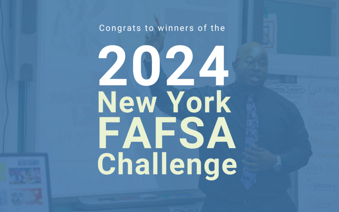 Celebrating the 2024 New York FAFSA Challenge Winners